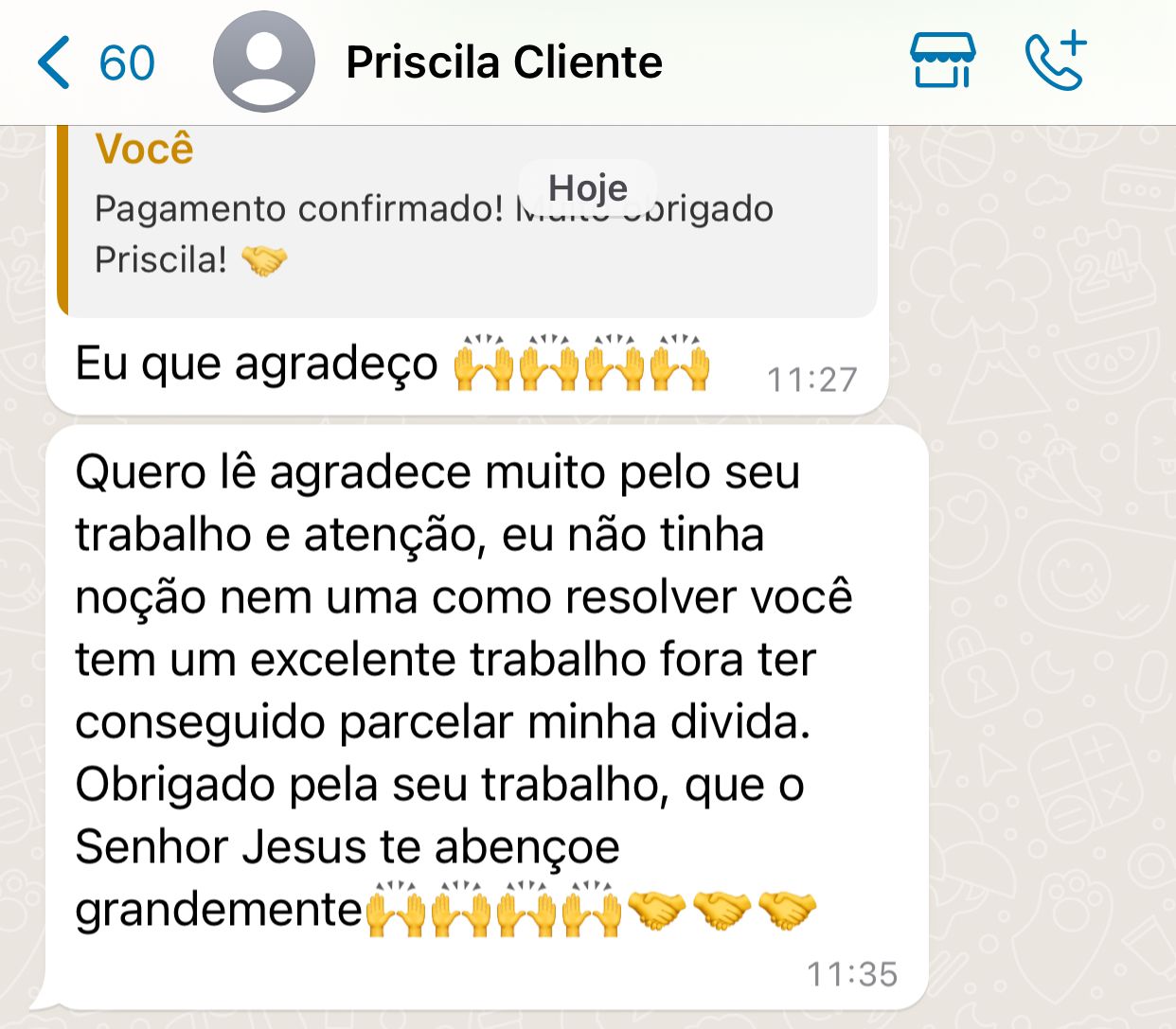 Depoimento de cliente sobre parcelamento de dívida